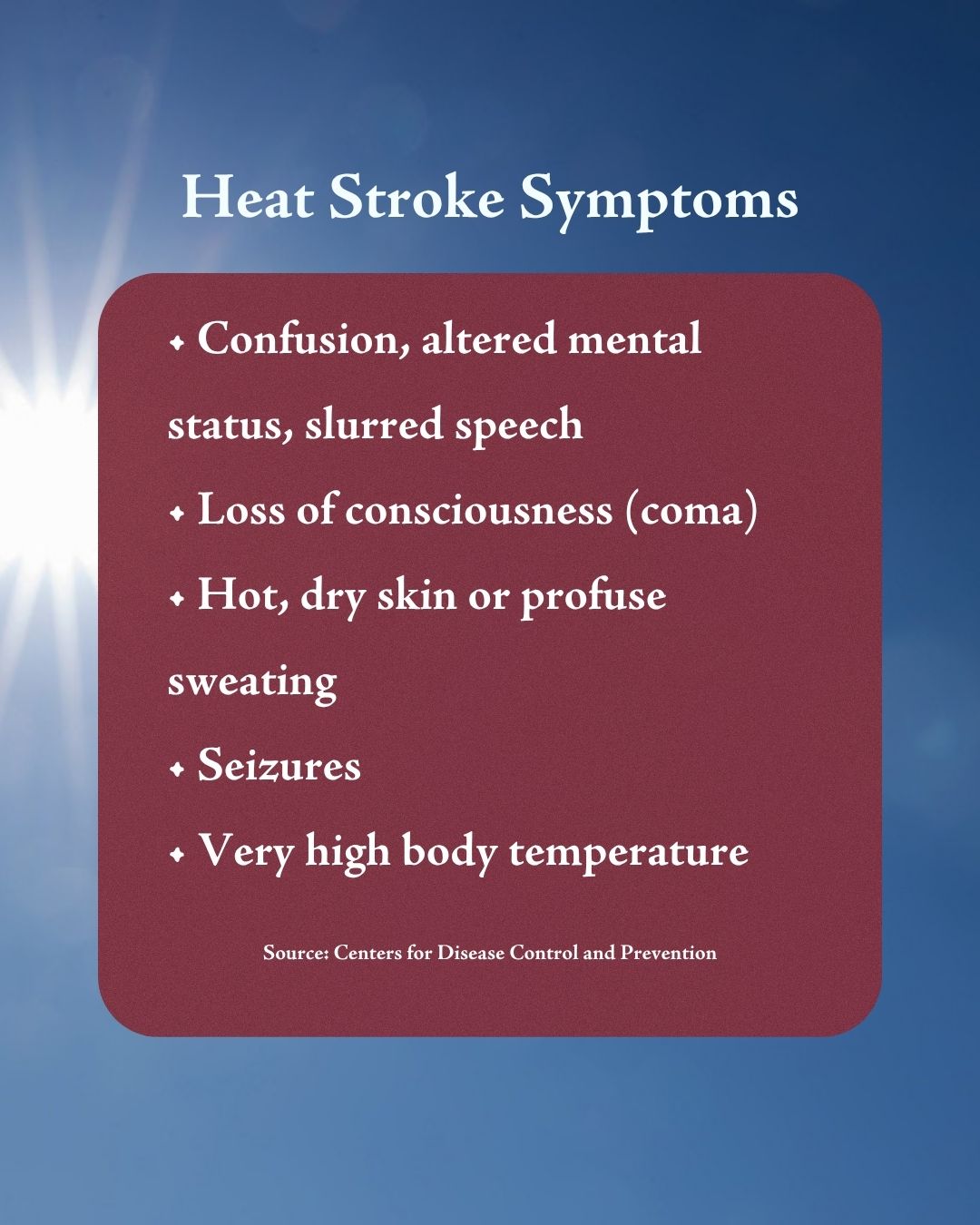 bulleted list of heat stroke symptoms