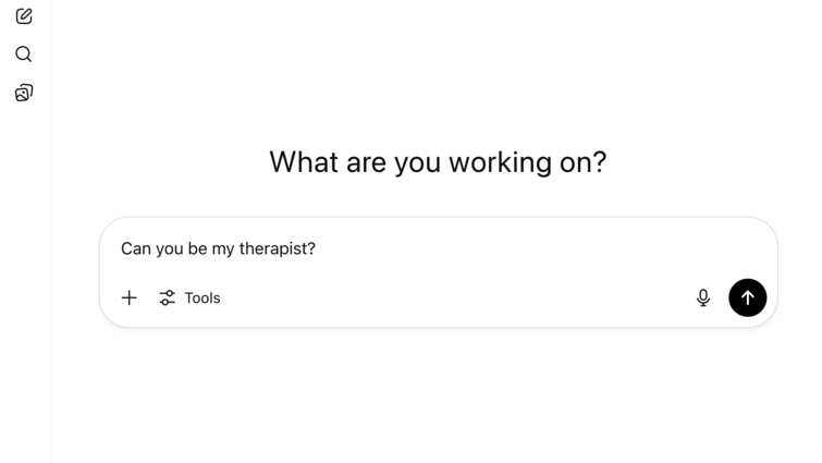 A white chatbot screen with the question 'can you be my therapist' typed into the prompt