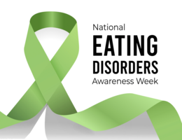 National Eating Disorders Awareness Week National Eating Disorders Awareness Week