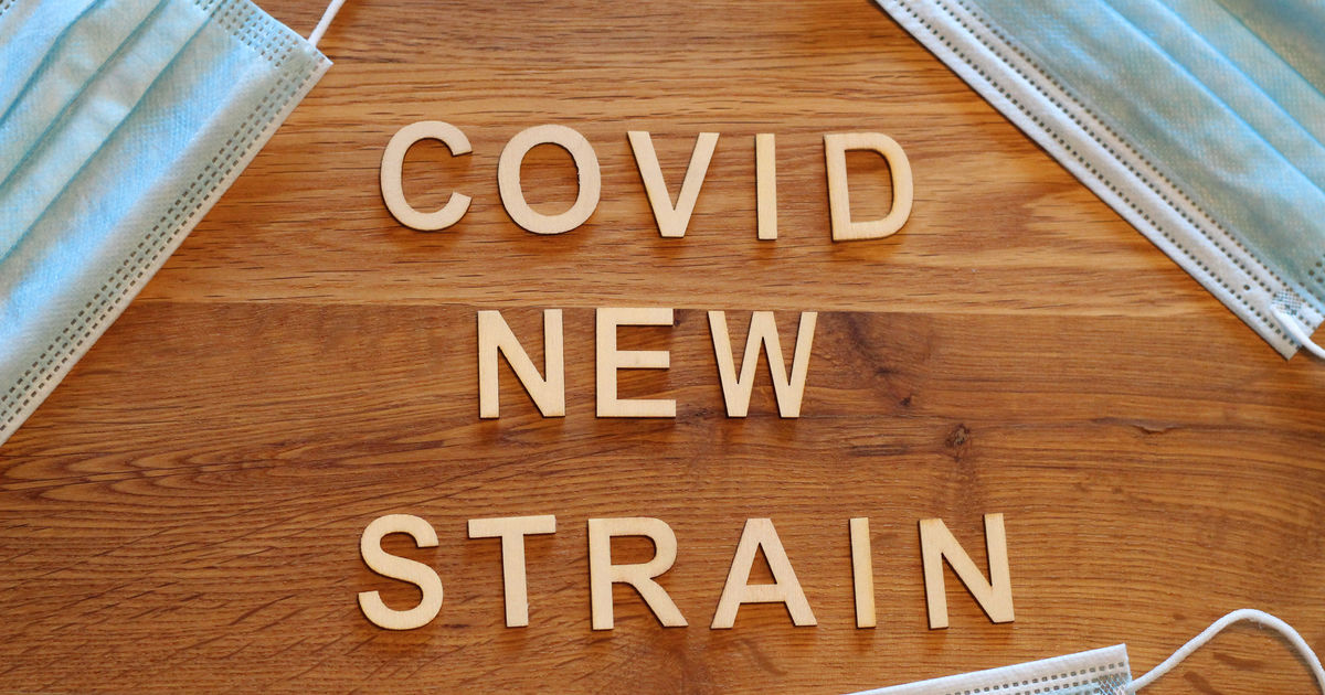 New COVID19 strain — What you should know News