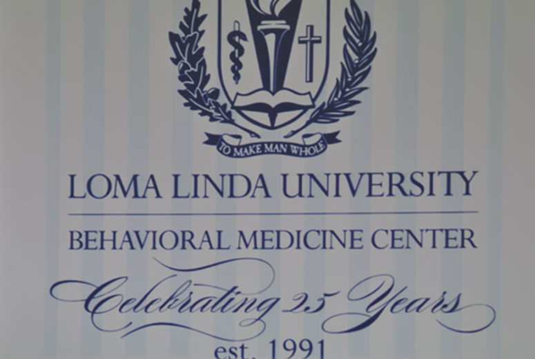 Loma Linda University Behavioral Medicine Center Celebrates 25 Years | News